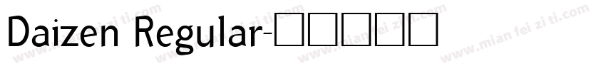 Daizen Regular字体转换
